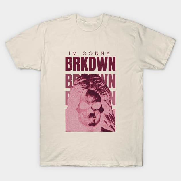 brkdwn T-Shirt by SiniDesignStudio